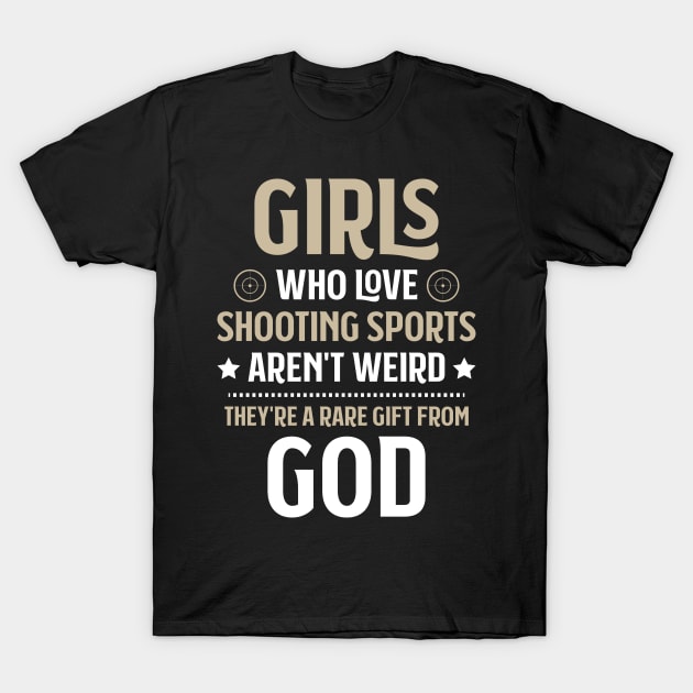 Shooting Sports Gun Range Gun Club Girls Gift T-Shirt by Krautshirts